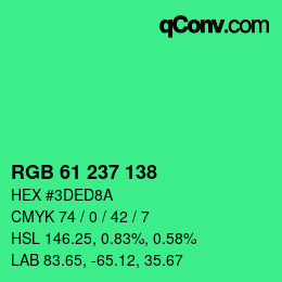 Color code: RGB 61 237 138 | qconv.com