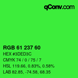 カラーコード: RGB 61 237 60 | qconv.com