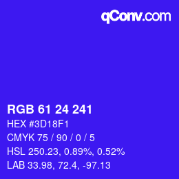 Color code: RGB 61 24 241 | qconv.com