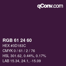 カラーコード: RGB 61 24 60 | qconv.com