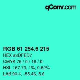 カラーコード: RGB 61 254.6 215 | qconv.com