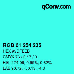 Color code: RGB 61 254 235 | qconv.com