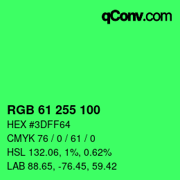 Color code: RGB 61 255 100 | qconv.com
