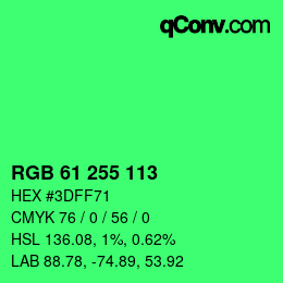 Color code: RGB 61 255 113 | qconv.com