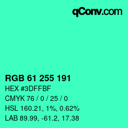 Color code: RGB 61 255 191 | qconv.com