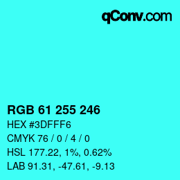 Color code: RGB 61 255 246 | qconv.com