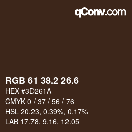 カラーコード: RGB 61 38.2 26.6 | qconv.com