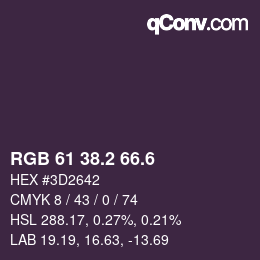 カラーコード: RGB 61 38.2 66.6 | qconv.com