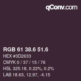 カラーコード: RGB 61 38.6 51.6 | qconv.com