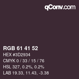 Color code: RGB 61 41 52 | qconv.com