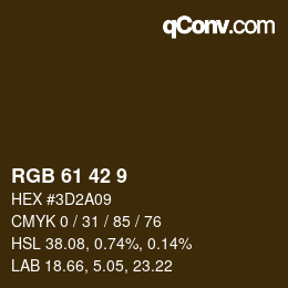 カラーコード: RGB 61 42 9 | qconv.com