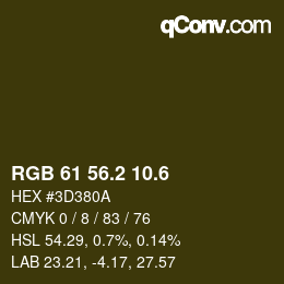 カラーコード: RGB 61 56.2 10.6 | qconv.com