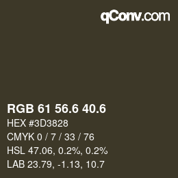 カラーコード: RGB 61 56.6 40.6 | qconv.com