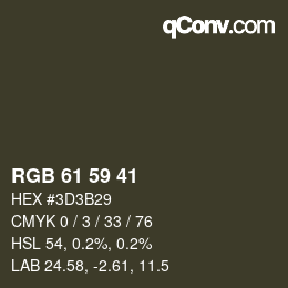 Color code: RGB 61 59 41 | qconv.com