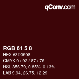 カラーコード: RGB 61 5 8 | qconv.com