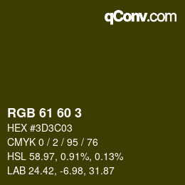 カラーコード: RGB 61 60 3 | qconv.com