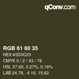 Color code: RGB 61 60 35 | qconv.com