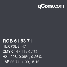 Color code: RGB 61 63 71 | qconv.com