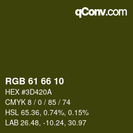 Color code: RGB 61 66 10 | qconv.com