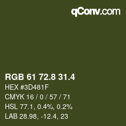 カラーコード: RGB 61 72.8 31.4 | qconv.com
