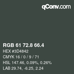 カラーコード: RGB 61 72.8 66.4 | qconv.com