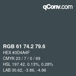 カラーコード: RGB 61 74.2 79.6 | qconv.com