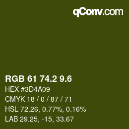 カラーコード: RGB 61 74.2 9.6 | qconv.com