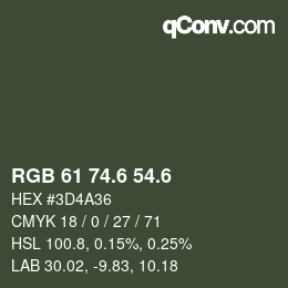 カラーコード: RGB 61 74.6 54.6 | qconv.com