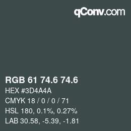 カラーコード: RGB 61 74.6 74.6 | qconv.com
