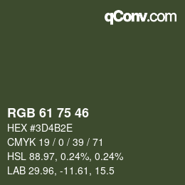 Color code: RGB 61 75 46 | qconv.com
