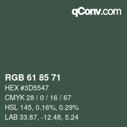 カラーコード: RGB 61 85 71 | qconv.com
