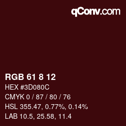 カラーコード: RGB 61 8 12 | qconv.com