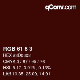 Color code: RGB 61 8 3 | qconv.com