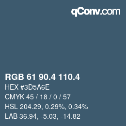 カラーコード: RGB 61 90.4 110.4 | qconv.com