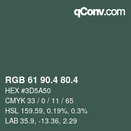 カラーコード: RGB 61 90.4 80.4 | qconv.com
