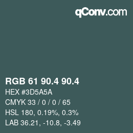 カラーコード: RGB 61 90.4 90.4 | qconv.com