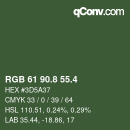 カラーコード: RGB 61 90.8 55.4 | qconv.com