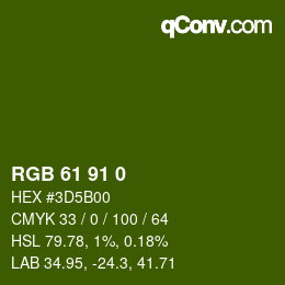 Color code: RGB 61 91 0 | qconv.com