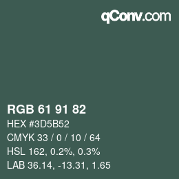 カラーコード: RGB 61 91 82 | qconv.com