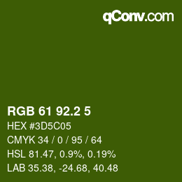 カラーコード: RGB 61 92.2 5 | qconv.com