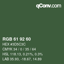 カラーコード: RGB 61 92 60 | qconv.com