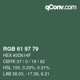 Color code: RGB 61 97 79 | qconv.com