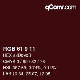 カラーコード: RGB 61 9 11 | qconv.com
