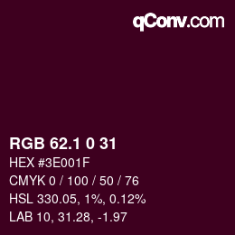 カラーコード: RGB 62.1 0 31 | qconv.com
