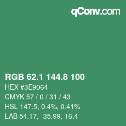 カラーコード: RGB 62.1 144.8 100 | qconv.com