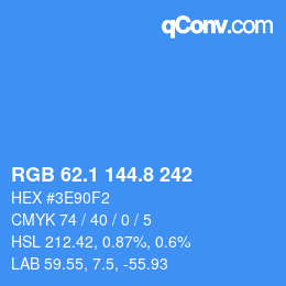 カラーコード: RGB 62.1 144.8 242 | qconv.com