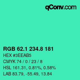 カラーコード: RGB 62.1 234.8 181 | qconv.com