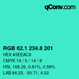 カラーコード: RGB 62.1 234.8 201 | qconv.com