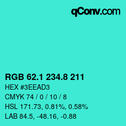 カラーコード: RGB 62.1 234.8 211 | qconv.com