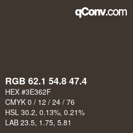 カラーコード: RGB 62.1 54.8 47.4 | qconv.com